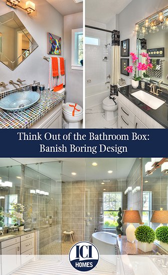 Think Out of the Bathroom Box: Banish Boring Design - sm Think Out of the Bathroom Box Banish Boring Design Think Out of the Bathroom Box: Banish Boring Design