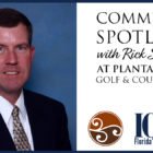 Community Spotlight with Rick Southwick at Plantation Bay
