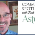 Community Spotlight with Rich Driver at Asturia Community Spotlight with Rich Driver at Asturia