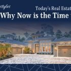 Today’s Real Estate Market: Why Now is the Time to Buy Todays-Market-Why-Now-if-the-time-to-buy