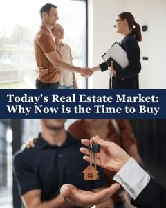 Today’s Real Estate Market: Why Now is the Time to Buy - real estate market 768x960 1 Today’s Real Estate Market: Why Now is the Time to Buy - real estate market 768x960 1