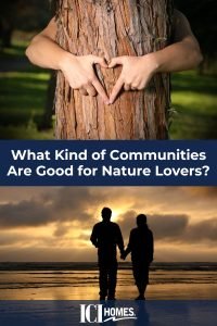 What Kind of Communities Are Good for Nature Lovers? - What Kind of Communities Are Good for Nature Lovers