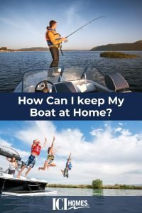 How Can I keep My Boat at Home? - Boating