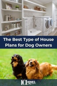 What Are the Best Type of House Plans for Dog Owners? - Dog Owners
