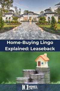 Home-Buying Lingo Explained: Leaseback - Leaseback