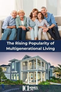 Trend Confirmed: The Rising Popularity of Multigenerational Living - Multi generational living