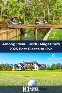 ICI Homes Communities Among ideal-LIVING Magazine’s 2025 Best Places to Live - ideal living