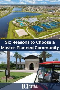 Six Reasons to Choose a Master-Planned Community - master planned community