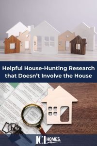 Helpful House-Hunting Research that Doesn’t Involve the House - House Hunting