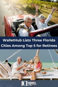 WalletHub Lists Three Florida Cities Among Top 5 for Retirees - retirement